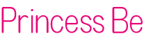 Princess Be